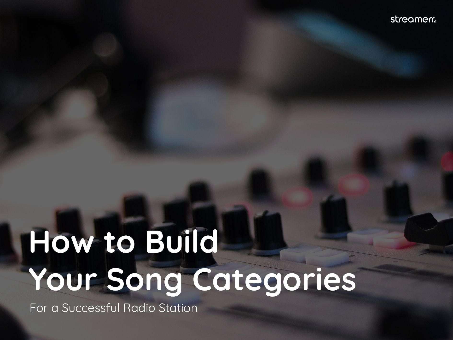 How to Build Your Song Categories for a Successful Radio Station